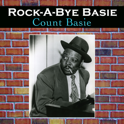 Rock-A-Bye Basie's cover