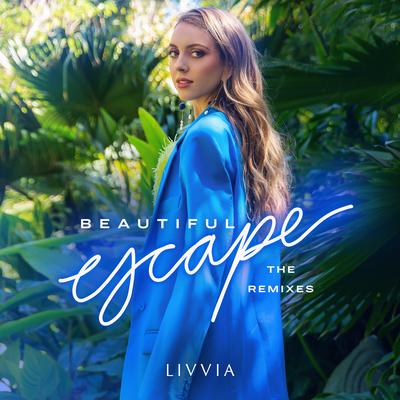 Beautiful Escape (Majoo Remix) By LIVVIA's cover