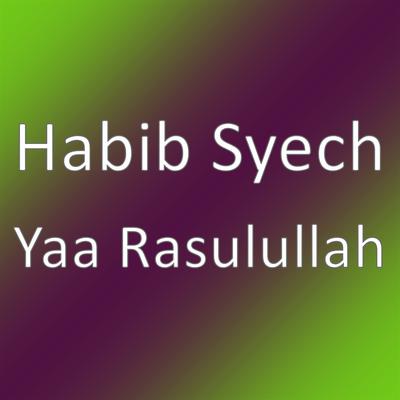 Yaa Rasulullah's cover