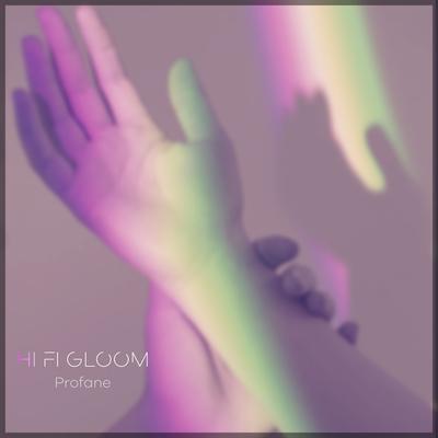 Hi Fi Gloom's cover