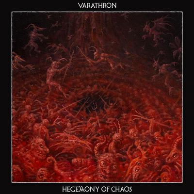 Hegemony of Chaos By Varathron's cover