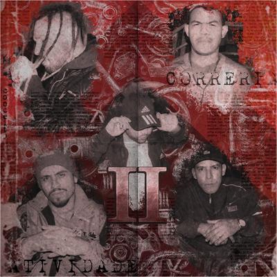 Atividade 2 By Mc Pedrinho, Zoonamooca, Haxincha, Cauã Lopes, Mc Binho, AlexandreMC's cover