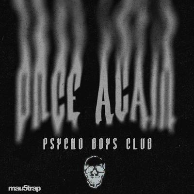 Once Again By Psycho Boys Club's cover