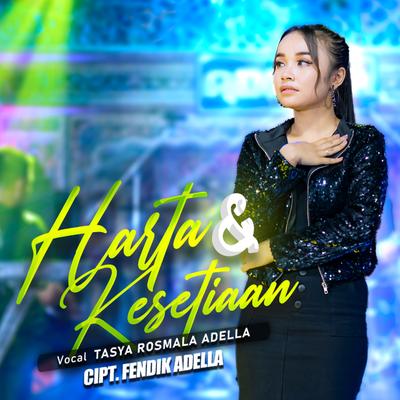 Harta dan Kesetiaan By Tasya Rosmala Adella's cover