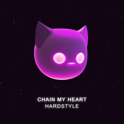 CHAIN MY HEART - HARDSTYLE (SPED UP) By HARD DEMON, Zyzz Music, Mr. Demon's cover