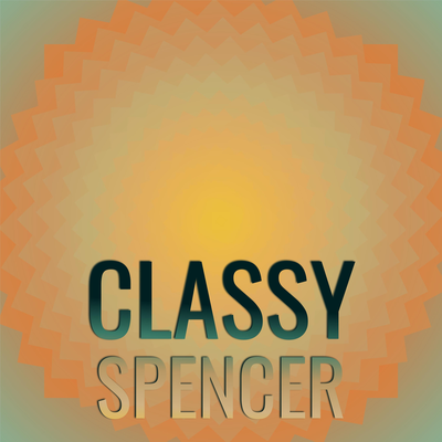 Classy Spencer's cover