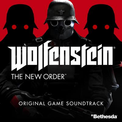 Wolfenstein: The New Order Original Game Soundtrack's cover
