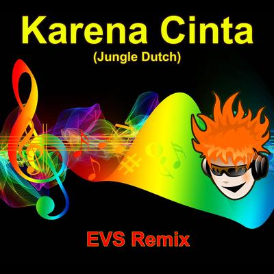 Karena Cinta (Jungle Dutch)'s cover