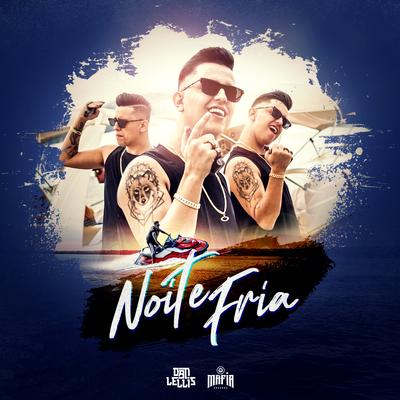 Noite Fria By Dan Lellis's cover