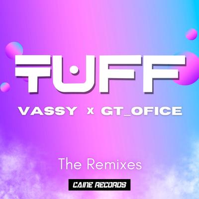 TUFF THE REMIXES's cover