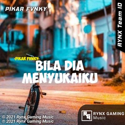 DJ Bila Bila Menyukaiku (Pikar Fvnky Remix)'s cover