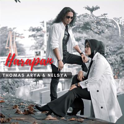 Harapan By Nelsya, Thomas Arya's cover