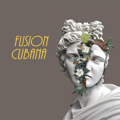 Fusión Cubana's cover