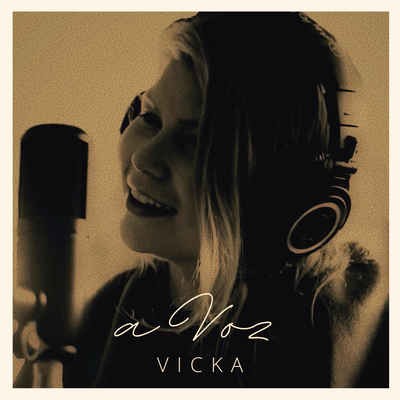 A Voz By Vicka's cover