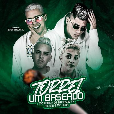 Torrei um Baseado (feat. MC G15) (Brega Funk) By Mc Princy, MC Lara FB, DJ Emerson 7k, MC G15's cover