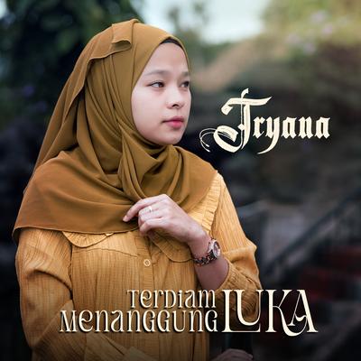 Terdiam Menanggung Luka By Tryana's cover