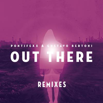 Out There (Remixes) (feat. Gustavo Bertoni)'s cover