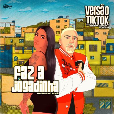 Faz a Jogadinha (Versão TikTok)'s cover