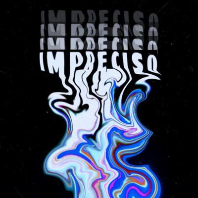 Impreciso's cover