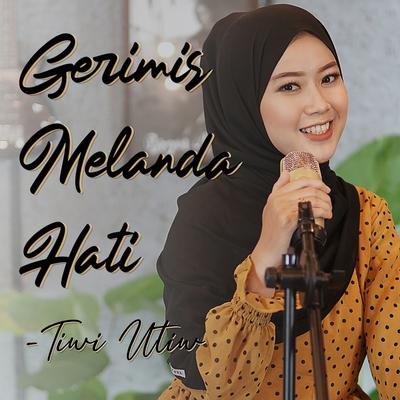 Gerimis Melanda Hati's cover