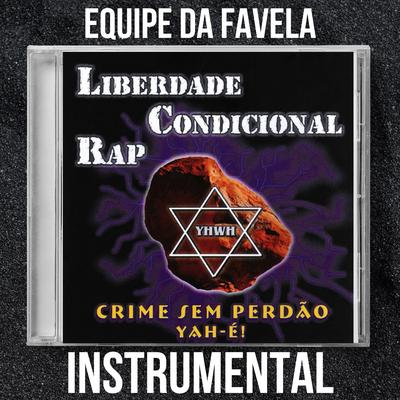 Equipe da Favela (Instrumental)'s cover