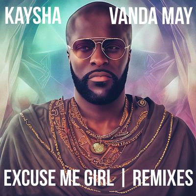 Excuse Me Girl (Malcom Beatz Remix) By Kaysha, Vanda May, Malcom Beatz's cover