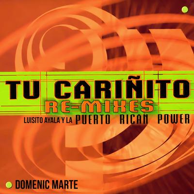 Tu Cariñito (Remixes)'s cover