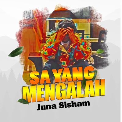 Sa Yang Mengalah's cover