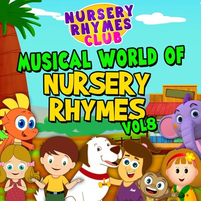 Musical World of Nursery Rhymes, Vol. 8's cover