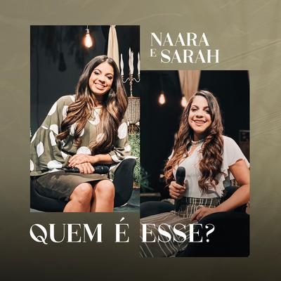 Quem é Esse? By Naara e Sarah's cover