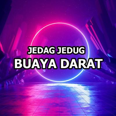 Jedag Jedug Buaya Darat's cover