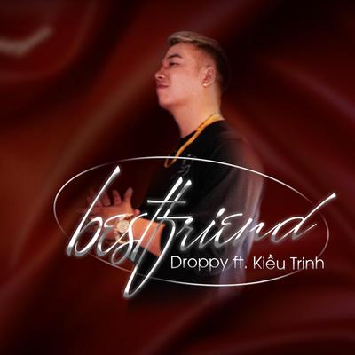 Best Friend By Droppy, Kiều Trinh's cover