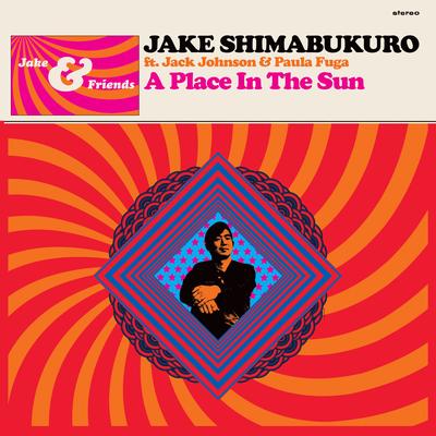 A Place In The Sun (feat. Jack Johnson with Paula Fuga)'s cover
