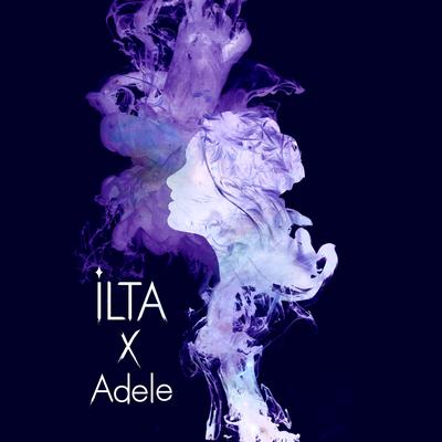 All I Ask (Cover Version) By Ilta's cover
