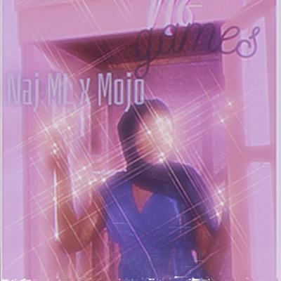 Naj ML X Mojo's cover