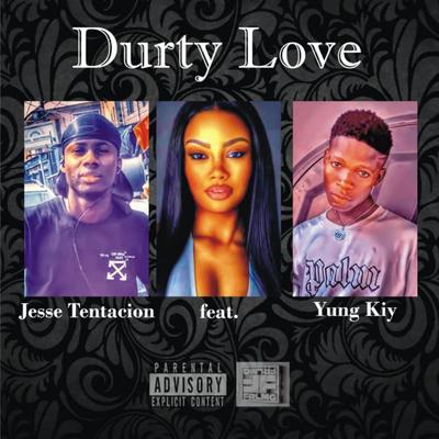 Durty Love's cover