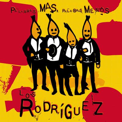 Para no olvidar By Los Rodriguez's cover