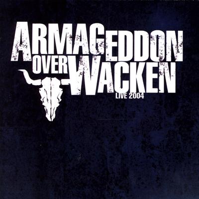 Armageddon Over Wacken - Live 2004's cover