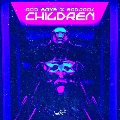 Children By ACID BOYZ, Badjack's cover