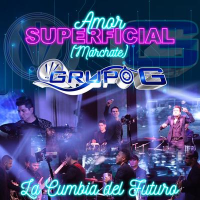 Amor Superficial (Márchate, La Cumbia Del Futuro)'s cover