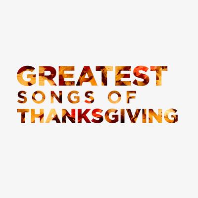 Greatest Songs of Thanksgiving's cover