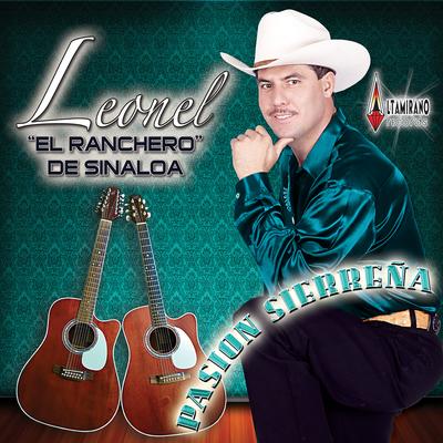 Leonel El Ranchero de Sinaloa's cover