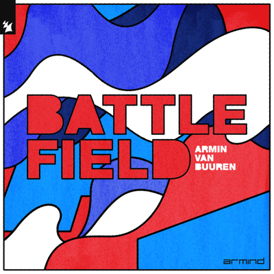 Battlefield By Armin van Buuren's cover