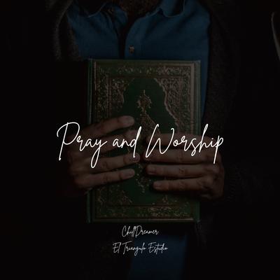 Pray and Worship's cover