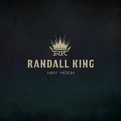 Hey Moon By Randall King's cover