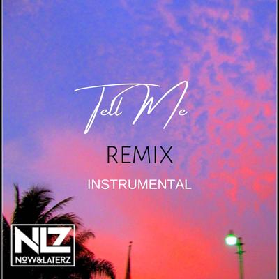 TELL ME REMIX (INSTRUMENTAL)'s cover