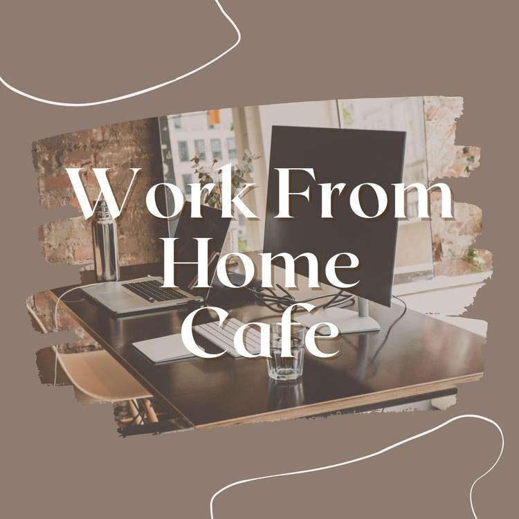 Work from Home Cafe's avatar image