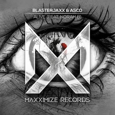 Alive (feat. Norah B.) By Blasterjaxx, ASCO, Norah B.'s cover