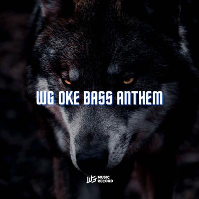 WG OKE BASS ANTHEM's cover