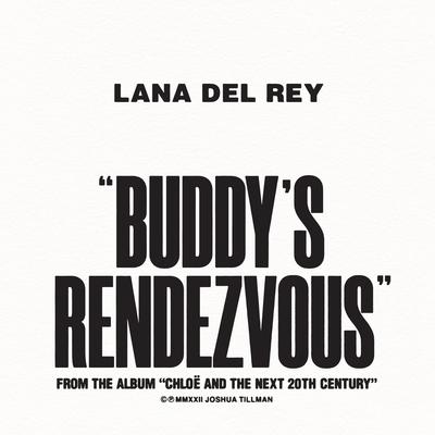 Buddy's Rendezvous By Lana Del Rey, Father John Misty's cover